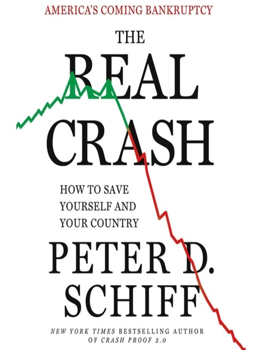 Title details for The Real Crash by Peter D. Schiff - Wait list